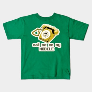 Call me Kids T-Shirt